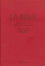 Bible TOB (Traduction Oecuménique de la Bible) Rouge rigide avec étui
