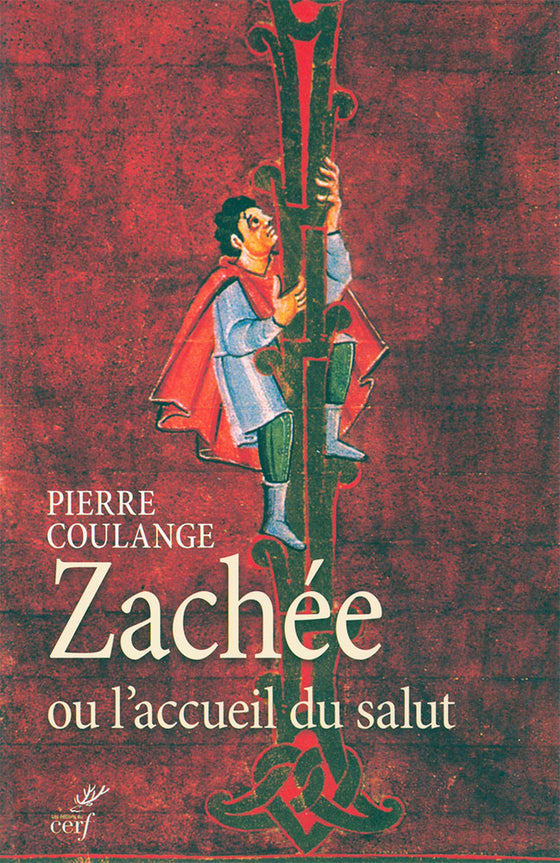 Zachée ou l'accueil du salut