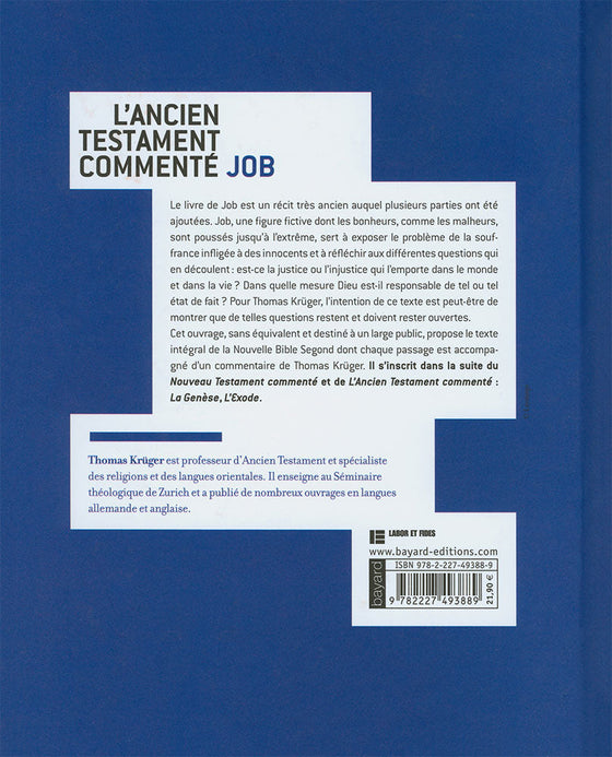 L'Ancien Testament commenté. Job
