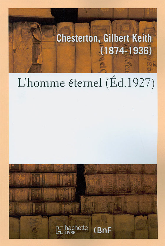 L'homme éternel [Ed Hachette]