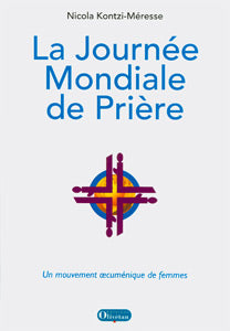 La Journée Mondiale de Prière