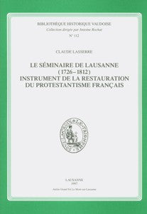 Le séminaire de Lausanne (1726-1812)