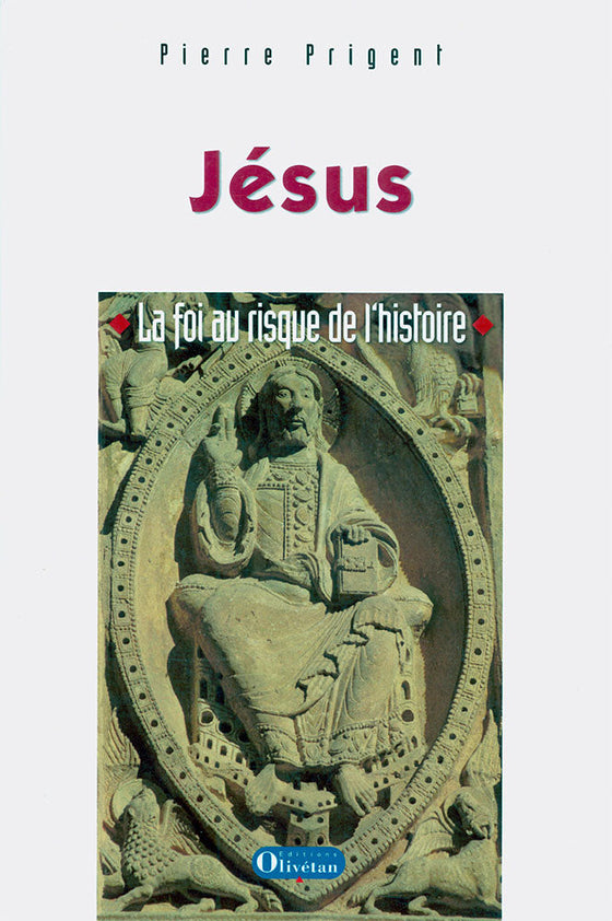 Jésus, la foi au risque de l'histoire