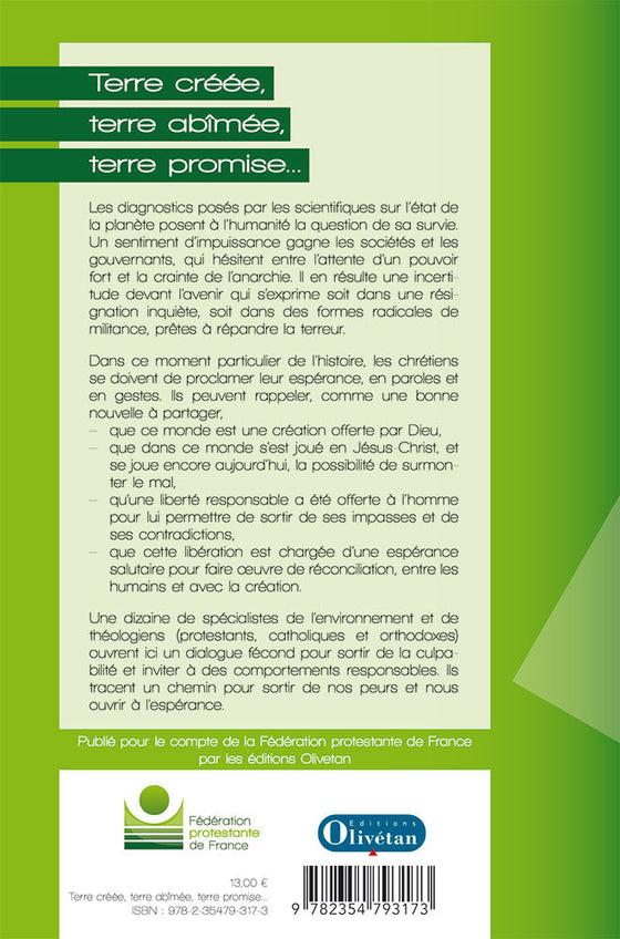 Terre créée, terre abîmée, terre promise…