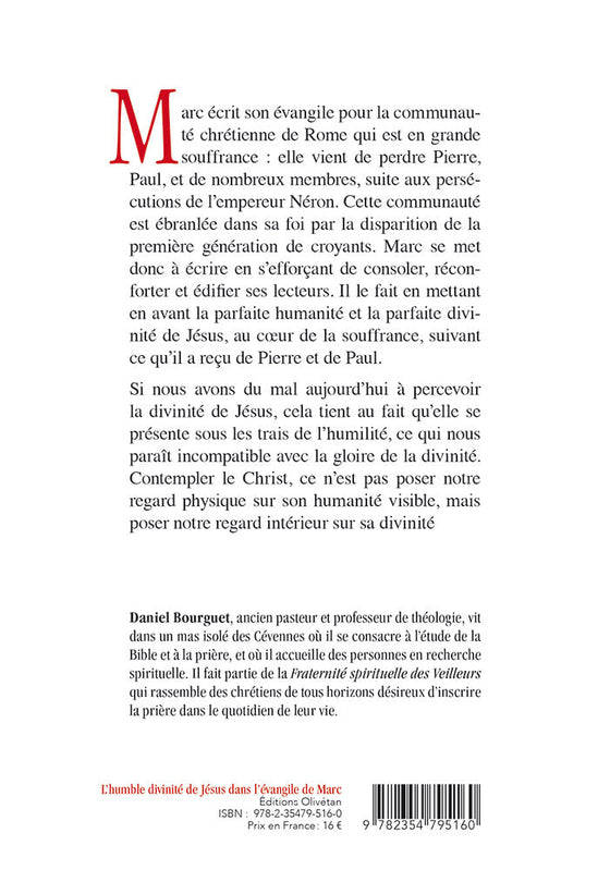 L'humble divinité de Jésus dans l'évangile de Marc Tome 1