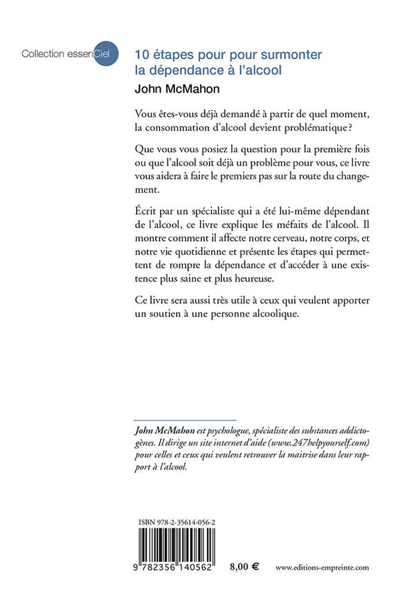10 étapes pour surmonter la dépendance à l'alcool