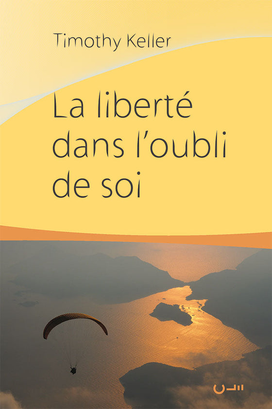 La Liberté dans l´oubli de soi