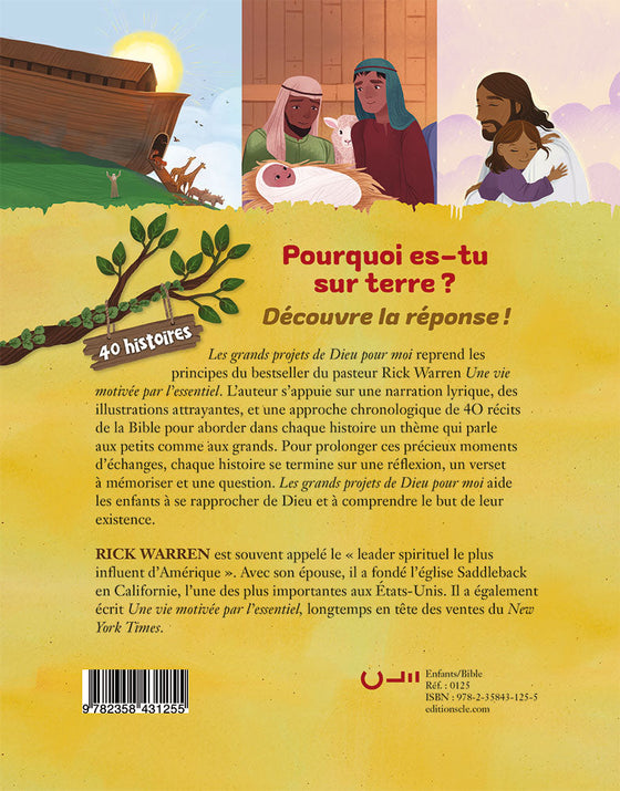 Les grands projets de Dieu pour moi : la Bible racontée