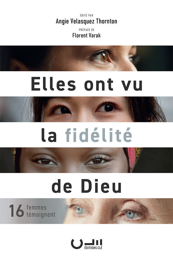 Elles ont vu la fidélité de Dieu