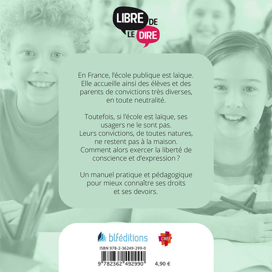 Libre de le dire à l’école