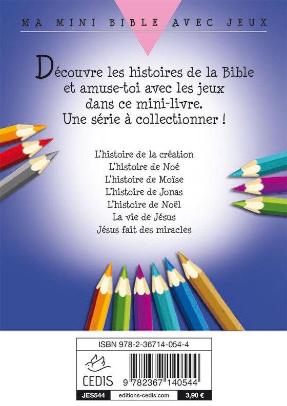 Jésus fait des miracles - Ma mini Bible avec jeux