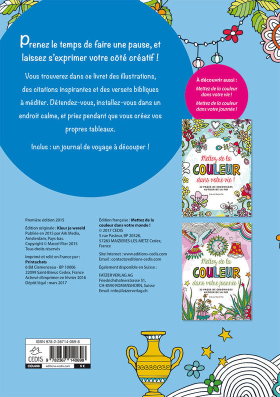 Mettez de la couleur dans votre monde  !
