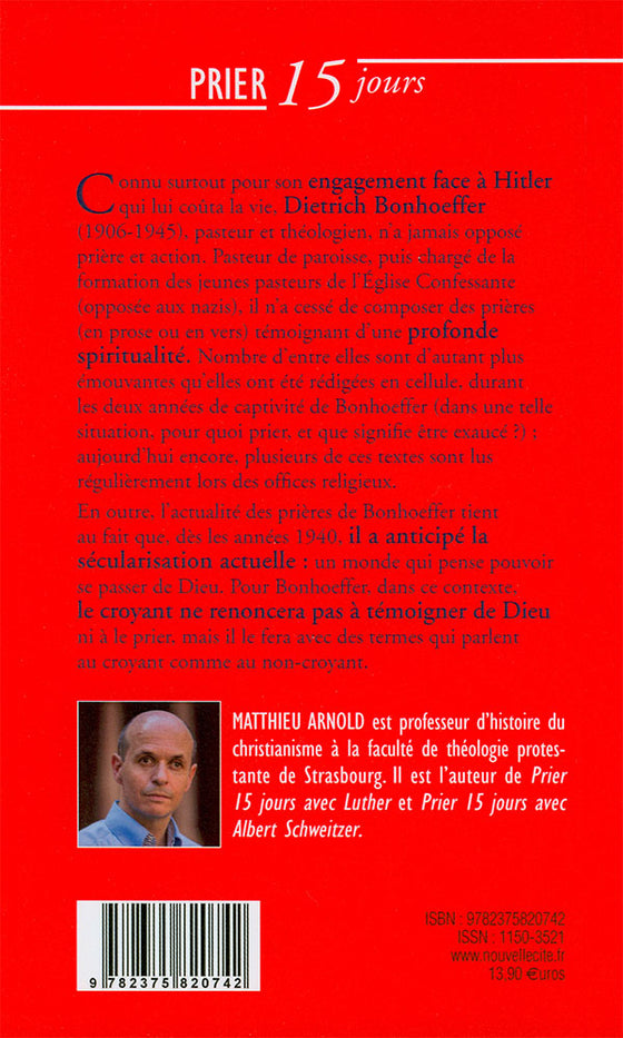 Prier 15 jours avec Dietrich Bonhoeffer