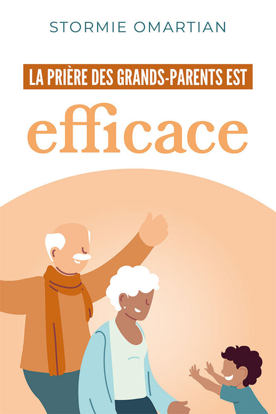 La prière des grands-parents est efficace