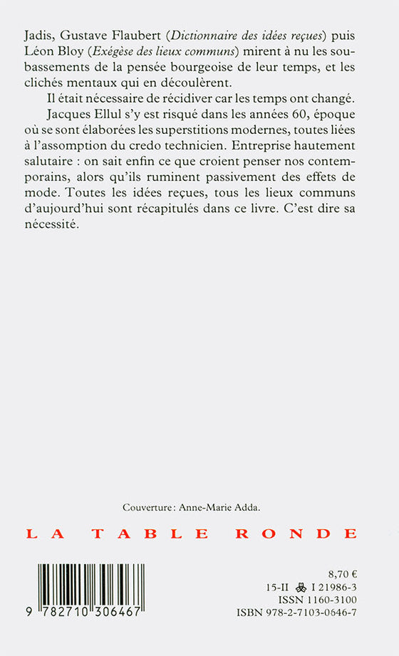 Exégèse des nouveaux lieux communs