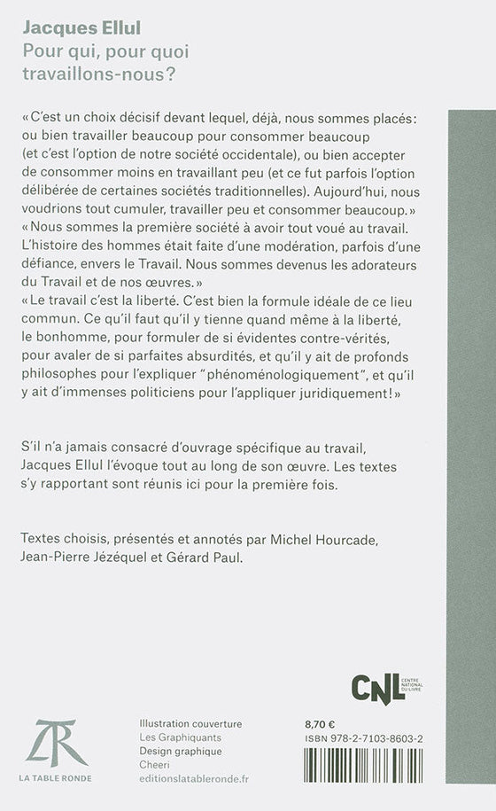 Pour qui, pour quoi travaillons-nous  ?