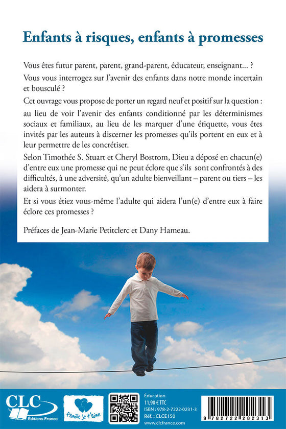 Enfants à risques, enfants à promesses