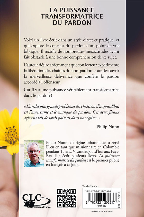 La puissance transformatrice du pardon