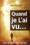 Quand je l'ai vu…
