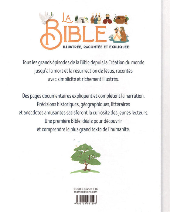 La Bible illustrée, racontée et expliquée