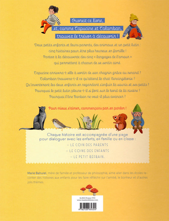 Histoires pour mieux aimer

Les 5 langages de l'amour expliqués aux enfants !