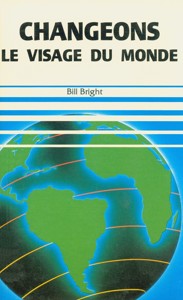 Changeons le visage du monde