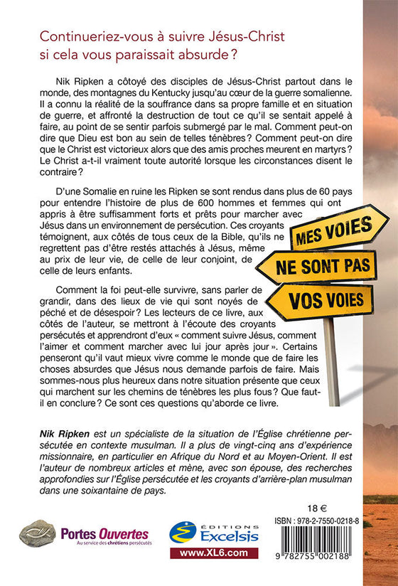 Mes voies ne sont pas vos voies