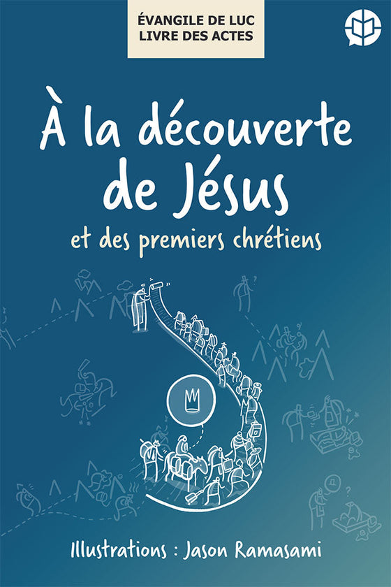 À la découverte de Jésus et des premiers chrétiens