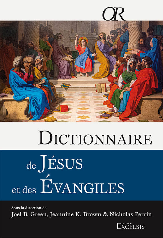 Dictionnaire de Jésus et des Évangiles