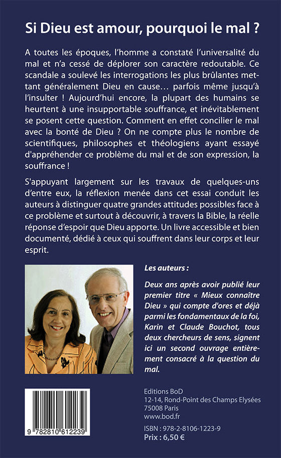 Si Dieu est amour, pourquoi le mal ?