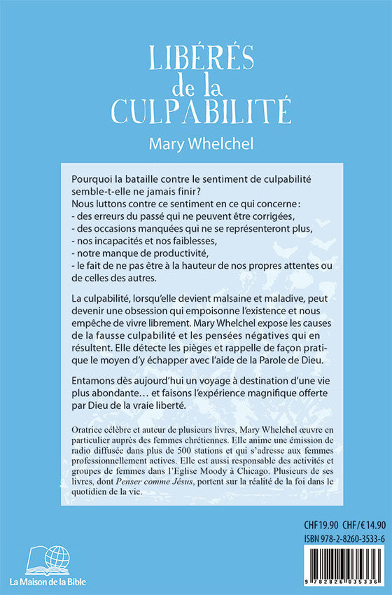 Libérés de la culpabilité