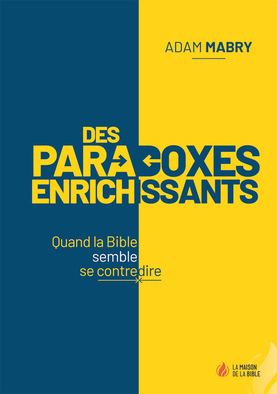 Des paradoxes enrichissants