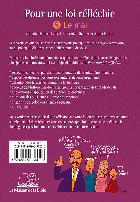 Pour une foi réfléchie 5 Le mal (cahier d’étude)