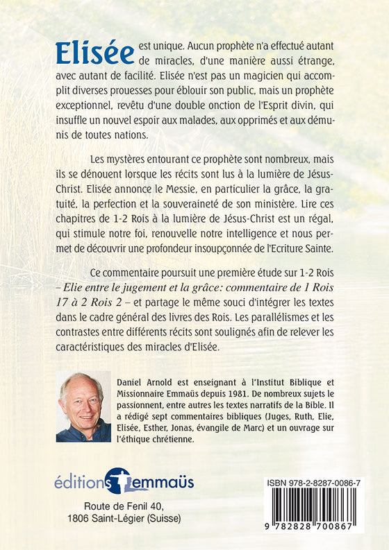 Élisée, précurseur de Jésus-Christ. Commentaire biblique