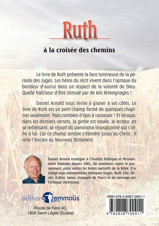 Ruth à la croisée des chemins. Commentaire biblique