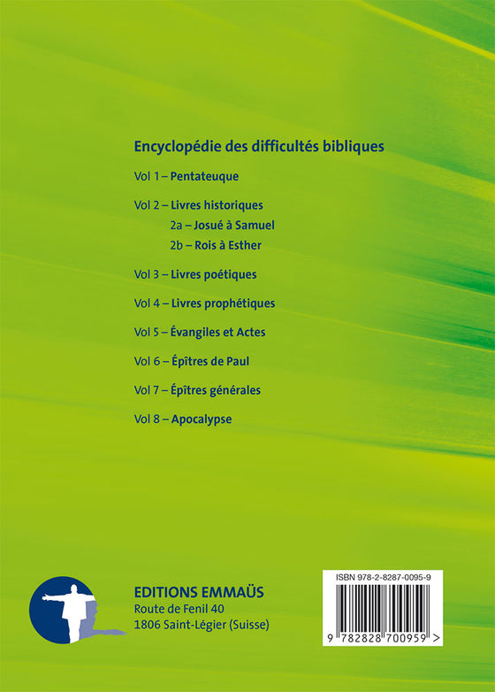 Encyclopédie des difficultés bibliques. Volume 7. Les Épîtres Générales