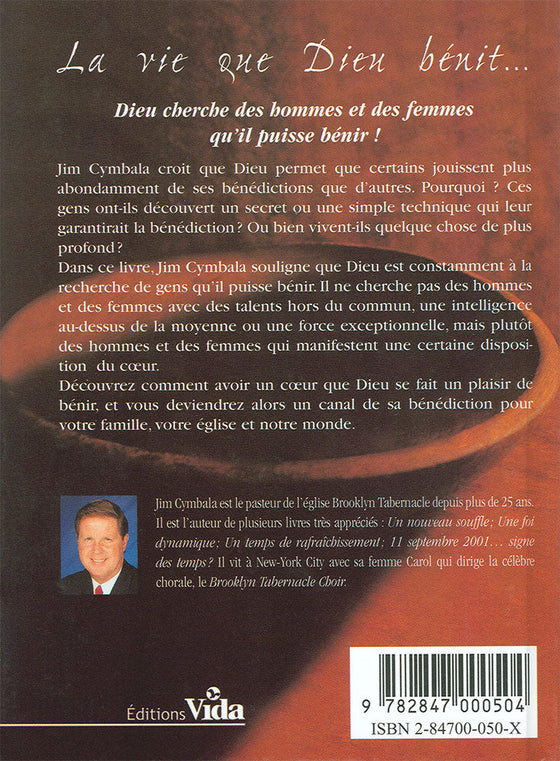 La vie que Dieu bénit...