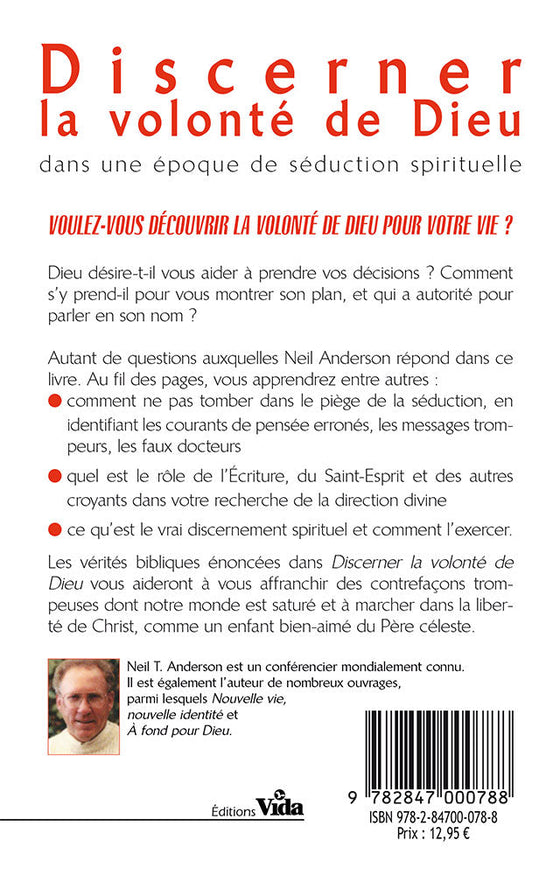 Discerner la volonté de Dieu dans une époque de séduction spirituelle