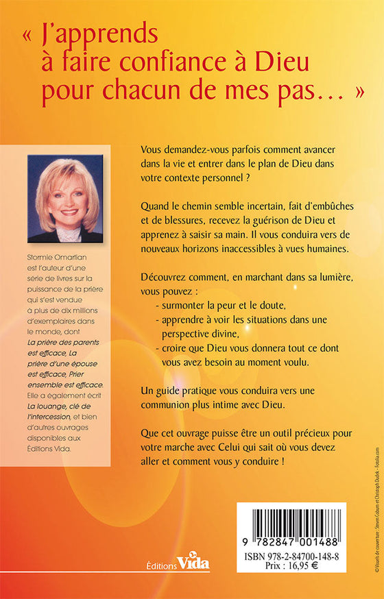 Juste assez de lumière pour éclairer mes pas