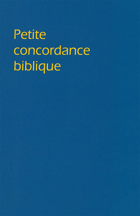Petite concordance biblique brochée