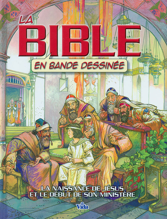 La Bible en bande dessinée - La naissance de Jésus et le début de son ministère
