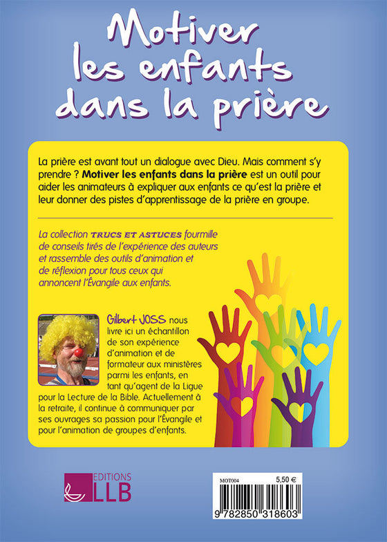 Motiver les enfants dans la prière