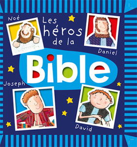 Les héros de la Bible