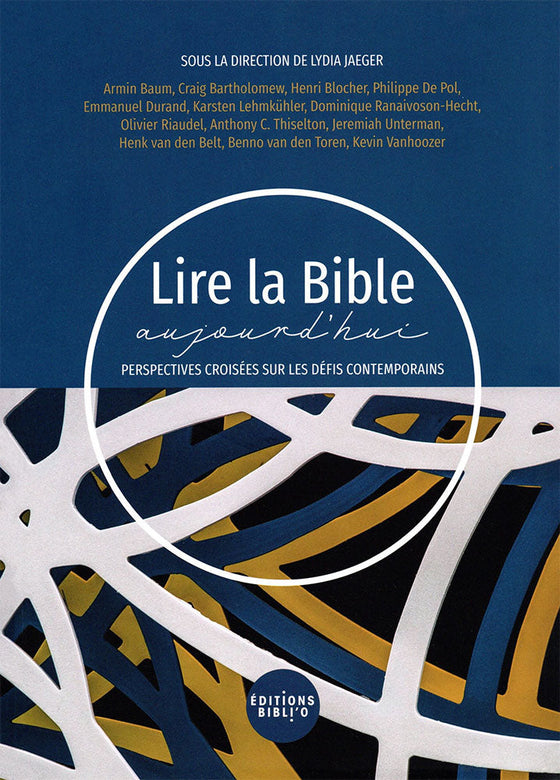 Lire la Bible aujourd'hui
