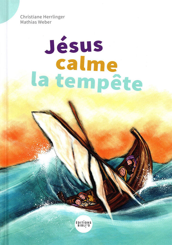Jésus calme la tempête