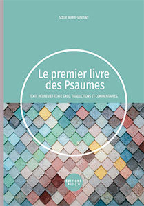 Le premier livre des Psaumes