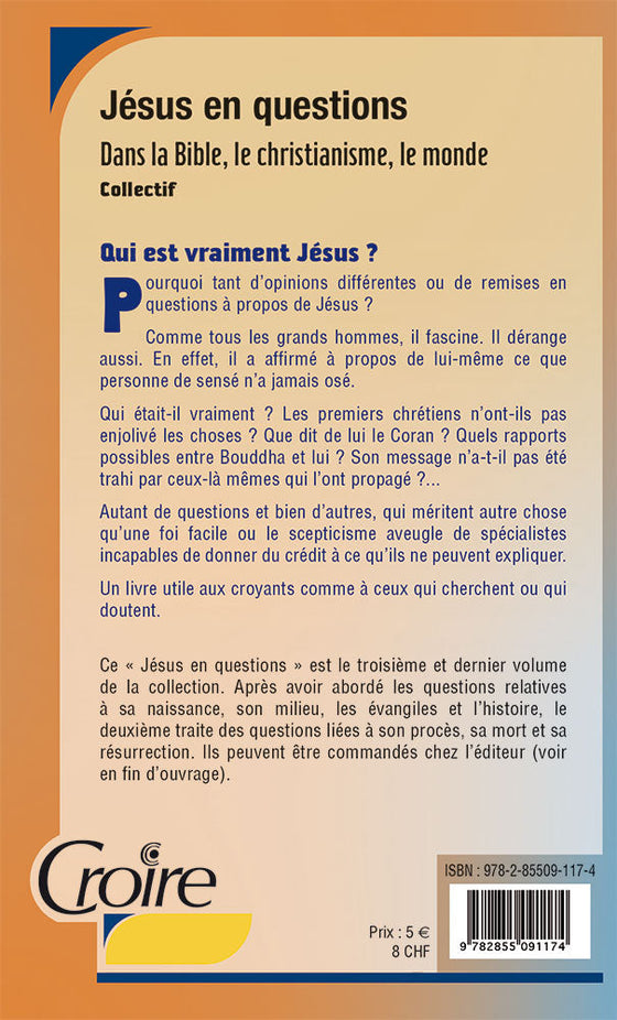 Jésus en questions. Volume 3