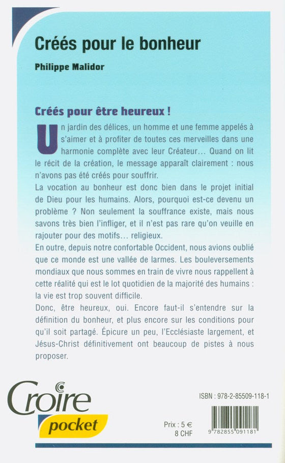 Créés pour le bonheur