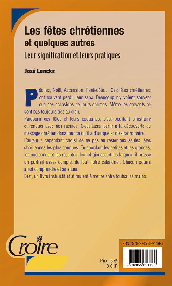 Les fêtes chrétiennes et quelques autres