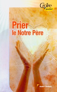 Prier le notre père